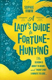 A Lady's Guide to Fortune Hunting - Cover
