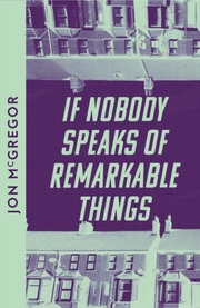 If Nobody Speaks of Remarkable Things - Cover