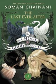 The School for Good and Evil - The Last Ever After