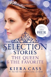 The Selection Stories 2: The Queen & the Favorite