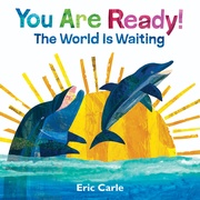 You Are Ready! - The World is Waiting
