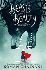 Beasts and Beauty - Dangerous Tales