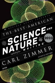 The Best American Science & Nature Writing 2023