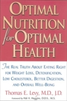 Optimal Nutrition for Optimal Health