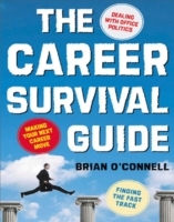 Career Survival Guide: Making Your Next Career Move