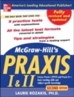 McGraw-Hill's PRAXIS I and II, 2nd Ed.