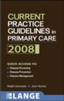 Current Practice Guidelines in Primary Care 2008