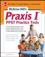 McGraw-Hill s Praxis I PPST Practice Tests