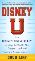 Disney U: How Disney University Develops the World's Most Engaged, Loyal, and Customer-Centric Employees DIGITAL AUDIO - Cover