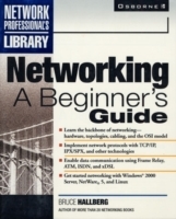 Networking: A Beginner's Guide
