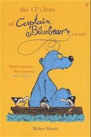 The 13 1/2 Lives of Captain Bluebear - Cover