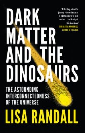 Dark Matter and the Dinosaurs - Cover