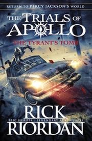 The Trials of Apollo - The Tyrant's Tomb