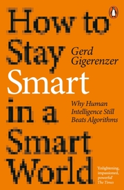 How to Stay Smart in a Smart World - Cover