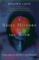 Brief History of the Mind