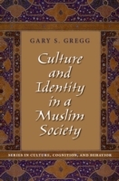 Culture and Identity in a Muslim Society