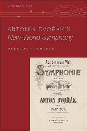 Antonin Dvorak's New World Symphony