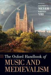The Oxford Handbook of Music and Medievalism - Cover