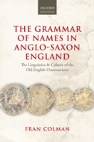 Grammar of Names in Anglo-Saxon England