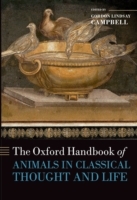 Oxford Handbook of Animals in Classical Thought and Life