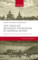 Crisis of Religious Toleration in Imperial Russia