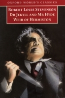 Strange Case of Dr Jekyll and Mr Hyde, and Weir of Hermiston