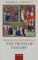 Marsilius of Padua and 'the Truth of History'