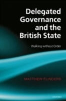 Delegated Governance and the British State - Cover