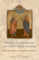 Receptive Ecumenism and the Call to Catholic Learning - Cover