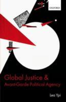 Global Justice and Avant-Garde Political Agency - Cover