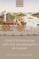 Constitutionalism and the Enlargement of Europe
