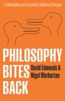 Philosophy Bites Back