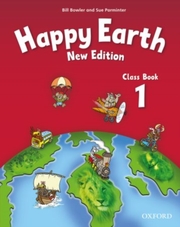 Happy Earth New Edition: Class Book 1