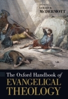 Oxford Handbook of Evangelical Theology