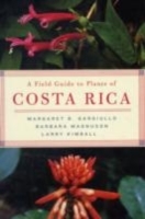 Field Guide to Plants of Costa Rica