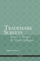 Trademark Surveys: A Litigator's Guide