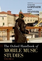 Oxford Handbook of Mobile Music Studies, Volume 2