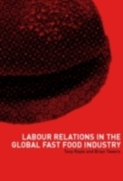 Labour Relations in the Global Fast-Food Industry - Cover