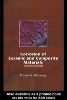 Corrosion of Ceramic and Composite Materials, Second Edition