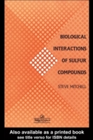 Biological Interactions Of Sulfur Compounds