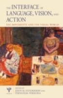 Interface of Language, Vision and Action
