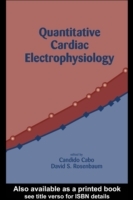 Quantitative Cardiac Electrophysiology