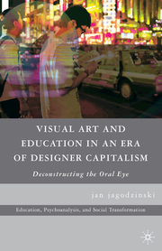 Visual Art and Education in an Era of Designer Capitalism