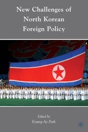 New Challenges of North Korean Foreign Policy - Cover