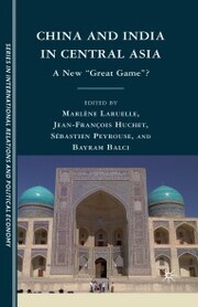 China and India in Central Asia