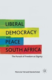 Liberal Democracy and Peace in South Africa