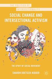 Social Change and Intersectional Activism