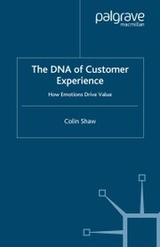 The DNA of Customer Experience