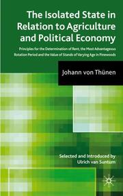 The Isolated State in Relation to Agriculture and Political Economy