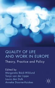 Quality of Life and Work in Europe